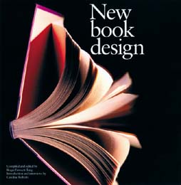 книга New Book Design, автор: Roger Fawcett-Tang, Caroline Roberts